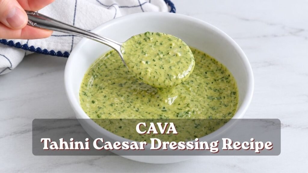 CAVA Tahini Caesar Dressing Recipe